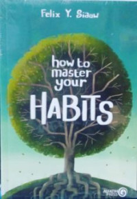 Image of how to master your HABITS