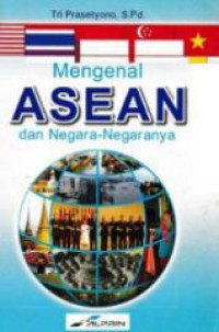 Image of Mengenal ASEAN dan Negara-negaranya