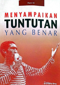 Image of MENYAMPAIKAN TUNTUTAN YANG BENAR