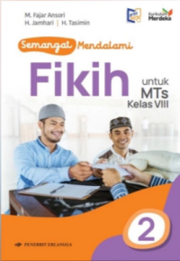 Image of Semangat Mendalami Fikih untuk MTs Kelas VIII
